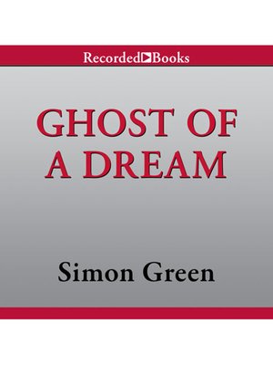 Ghost of a Dream - Audiobook